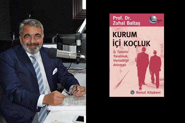 Kurum İçi Koçluk –  Prof. Dr. Zuhal Baltaş