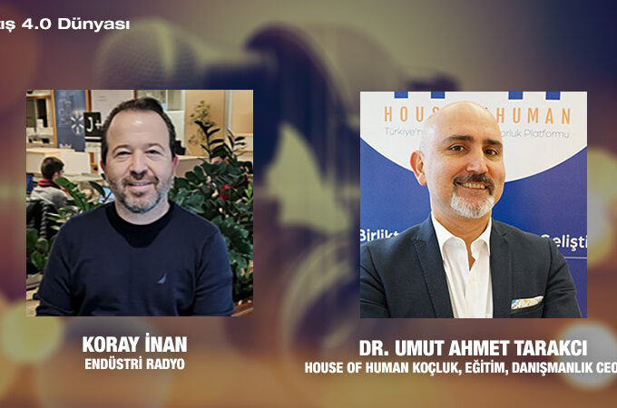 House Of Human Koçluk, Eğitim, Danışmanlık CEO’su Dr. Umut Ahmet Tarakcı:  Şirketlerde Başarı Ve Anlamı