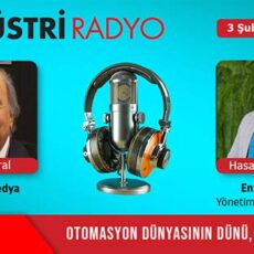 Otomasyon Dünyasının Dünü, Bugünü, Yarını