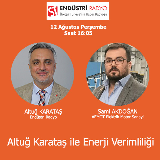 AEMOT Elektrik Motor Sanayi Genel Müdürü Sami Akdoğan: Elektrik Motorları