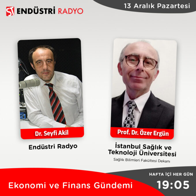 İstanbul Sağlık Ve Teknoloji Üniversitesi Sağlık Bilimleri Fakültesi Dekanı Prof. Dr. Özer Ergün: Sağlık Ve Gıda Sektörü