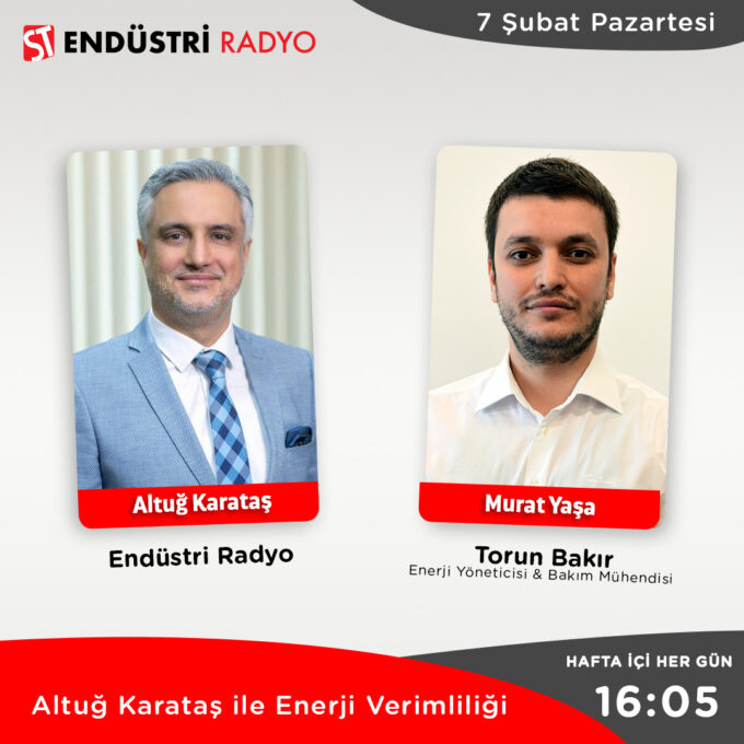 Torun Bakır Enerji Yöneticisi & Bakım Mühendisi Murat Yaşa: Sahadan Uygulama Tecrübeleri