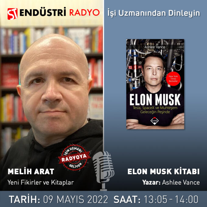 Elon Musk Kitabı – Melih Arat Ile Yeni Fikirler Ve Kitaplar
