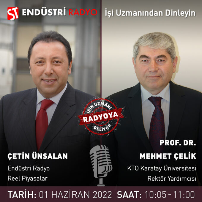 Prof. Dr. Mehmet Çelik – Çetin Ünsalan Ile Reel Piyasalar