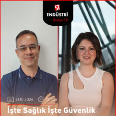 İşte Sağlık İşte Güvenlik