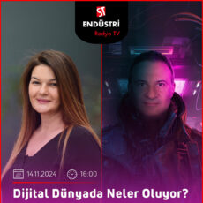 Dijital Dünyada Neler Oluyor?