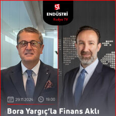 Bora Yargıç'la Finans Aklı